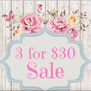 💟 3 for $30 Sale!! 💟 BUNDLE BUNDLE BUNDLE